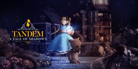 Tandem: A Tale of Shadows